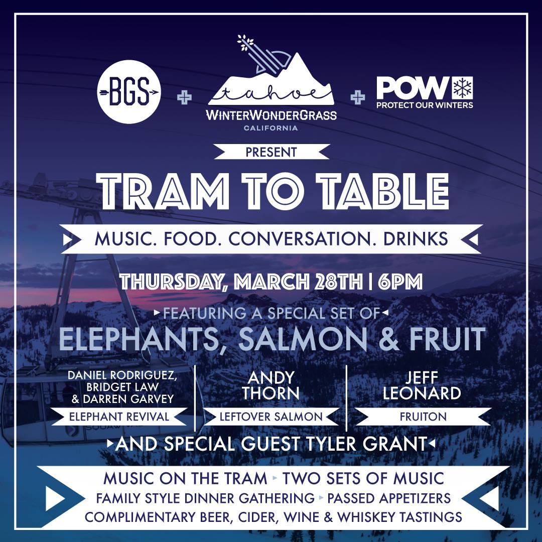 tram to table winterwondergrass tahoe